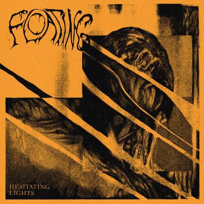 Floating, "Hesitating Lights." (7/11/25), Review