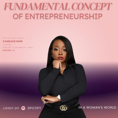 Fundamental Concept of Entrepreneurship / Candace Okin