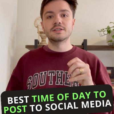 #539: Best Time of Day to Post to Social Media #539: Best Time of Day to Post to Social Media