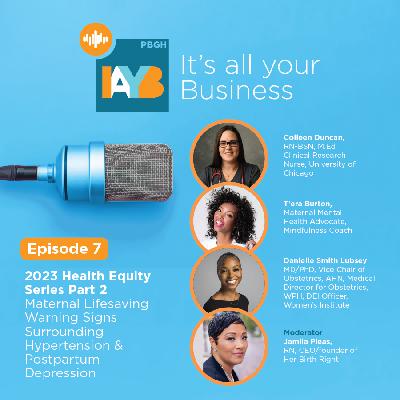 Season 3, Episode 7: Health Equity Series, Part 2