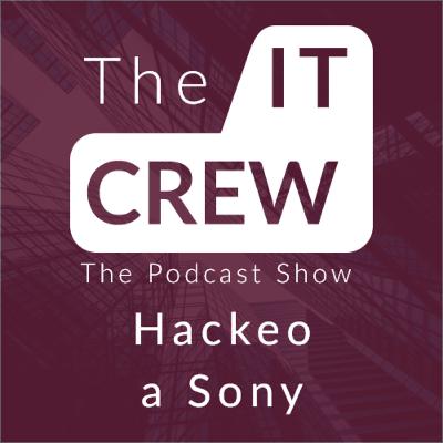 Hackeo a Sony del 2011 Hackeo a Sony del 2011