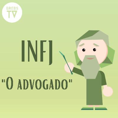 Episódio 06 - INFJ, "O advogado" (Série: As 16 personalidades - MBTI) - Brebs TV
