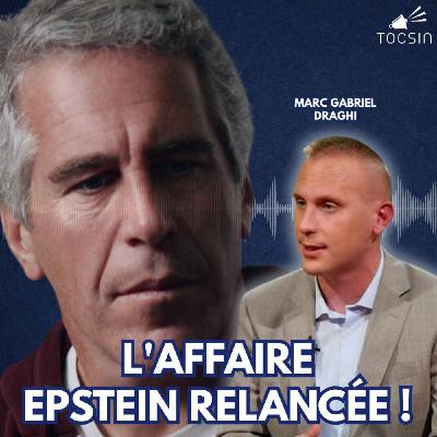 La Matinale Tocsin du 09/03/26 : Le DOJ relance l'affaire Epstein !