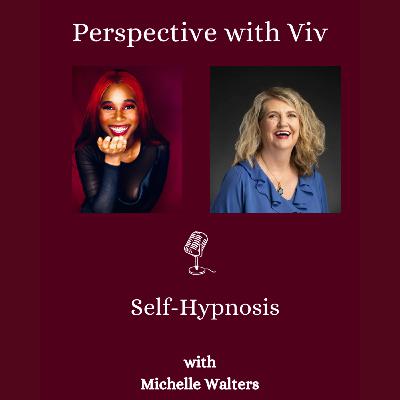 Self-Hypnosis with Michelle Walters