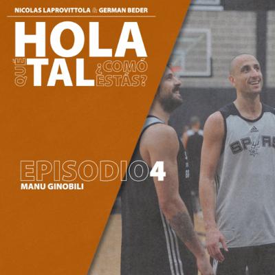 Episodio 4. Manu Ginobili
