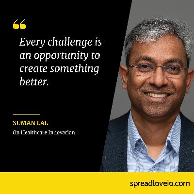 Unconventional Thinking – Suman Lal