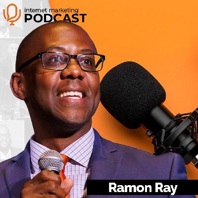 The Official Internet Marketing Podcast Ft. Ramon Ray The Official Internet Marketing Podcast Ft. Ramon Ray