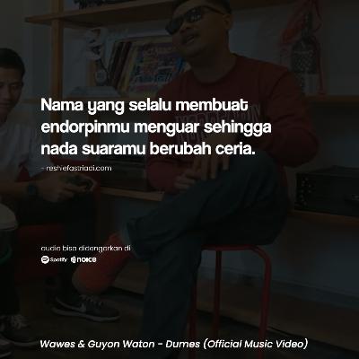 Dumes-nya Om Wawes & Guyon Waton