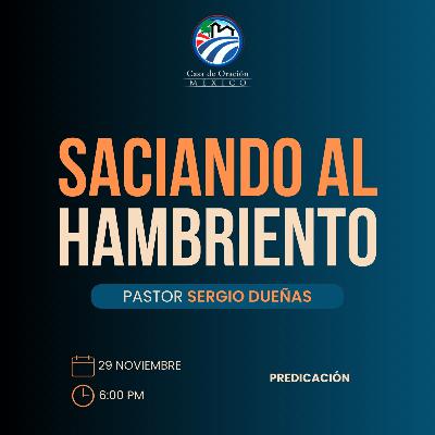 Sergio Dueñas - Saciando al hambriento