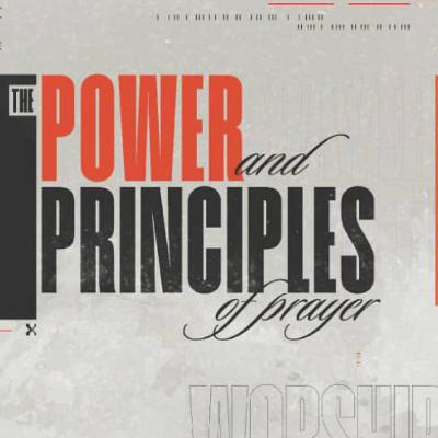 A New Way to Pray | Power & Principles of Prayer Sermon Series | Week 1 | Ps Chris Chipeio