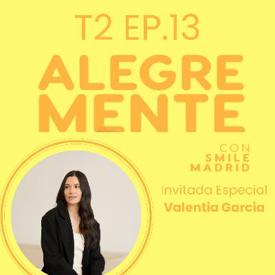 T2EP13 Semana 13: Mentalidad y Productividad con Valentina García T2EP13 Semana 13: Mentalidad y Productividad con Valentina García