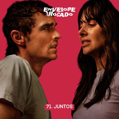 71. Crítica | Juntos