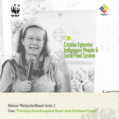 #BelajardariRumah Eps. 3 - PENTINGNYA KEANEKARAGAMAN HAYATI UNTUK KETAHANAN PANGAN episode of Earth Hour Indonesia (17 April 2020)