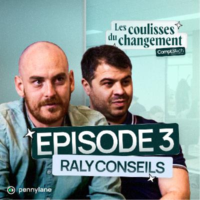 100% remote, 70% diversifié : la stratégie de Raly Conseils - Episode 3 Les coulisses du changement