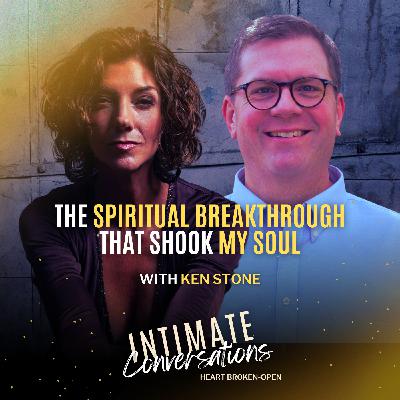 The Spiritual Breakthrough That Shook My Soul With Ken Stone The Spiritual Breakthrough That Shook My Soul With Ken Stone