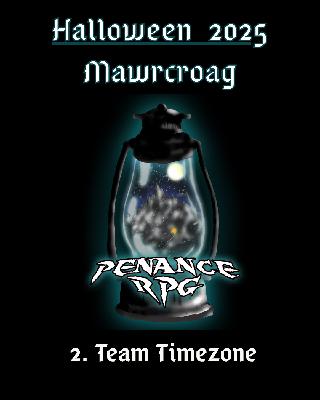 Halloween 2025 Mawrcroag 2. Team Timezone
