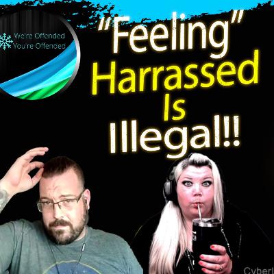 Ep#324 Feelings become illegal