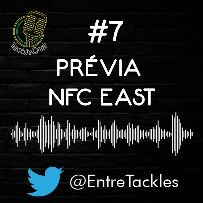 TackleCast #7 - Prévia da NFC East TackleCast #7 - Prévia da NFC East
