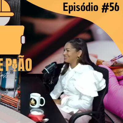 Charlany Vieira - Papo de peão #56