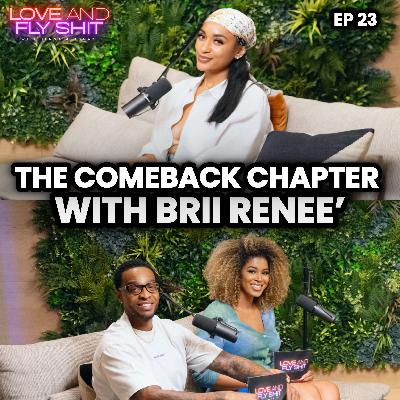 The Comeback Chapter with Brii Renee’