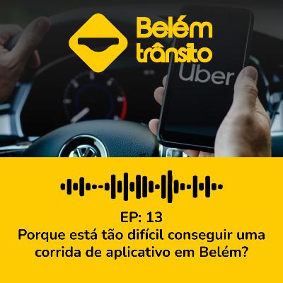 BT Cast - Porque é tão difícil conseguir uma corrida de UBER atualmente? BT Cast - Porque é tão difícil conseguir uma corrida de UBER atualmente?