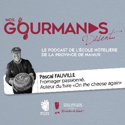 Nos Gourmands Disent Episode 1