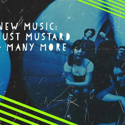 New Music: Just Mustard, Liam Gallagher, Tate McRae + many more