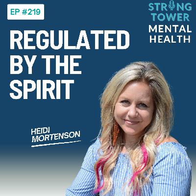 219. Regulated by the Spirit: Why Insight Alone Doesn't Heal