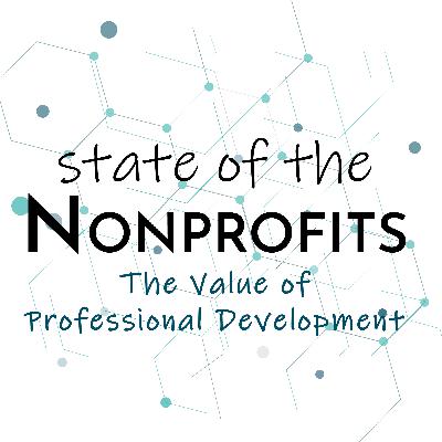 The Value of Professional Development The Value of Professional Development