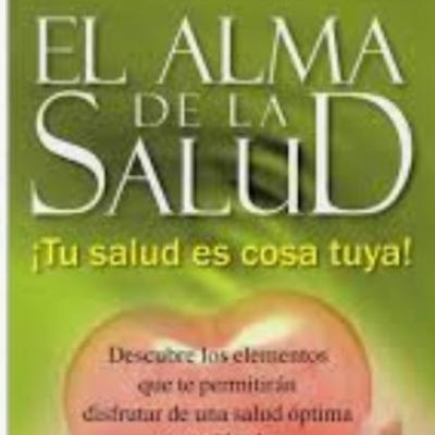 Alma de la Salud, Pilar Físico Alma de la Salud, Pilar Físico