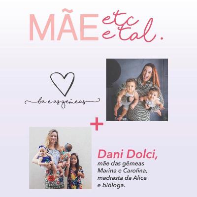 #3 Mãe, etc e tal - Dani Dolci