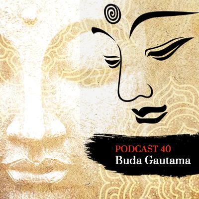 Buda Gautama - Episodio 40