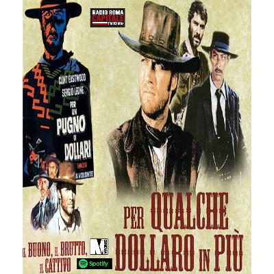 Dollars Trilogy - Trilogia del Dollaro