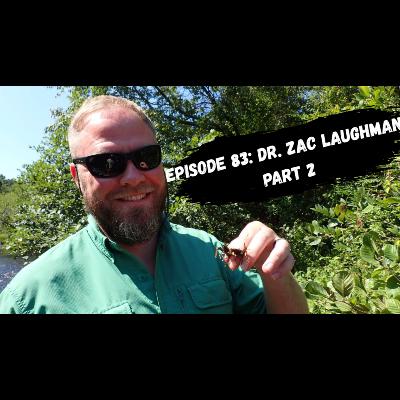 Episode 83: Dr. Zac Loughman part 2