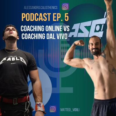 COACHING ONLINE vs COACHING DAL VIVO