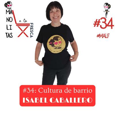Manolitas a la fresca con Isabel Caballero #MALF con Selma | cap. #34 Manolitas a la fresca con Isabel Caballero #MALF con Selma | cap. #34