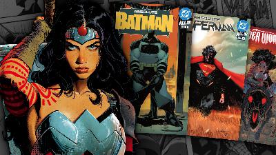 DC ABSOLUTE : LES ORIGINES DE BATMAN, SUPERMAN ET WONDER WOMAN RÉINVENTÉES PAR DC COMICS