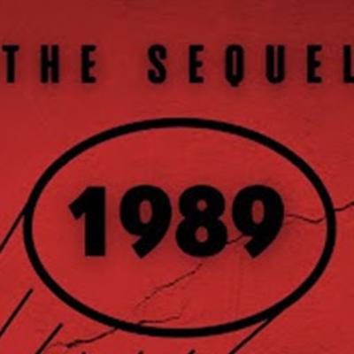 1989:THE SEQUEL (No, not 1990) 1989:THE SEQUEL (No, not 1990)