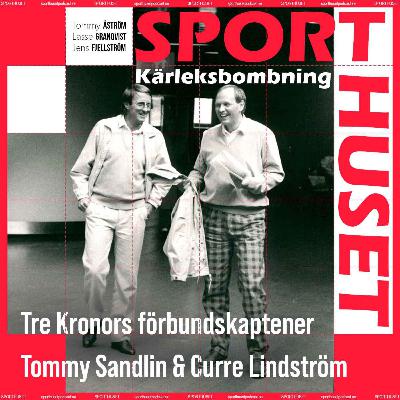 Tre Kronors Förbundskaptener - Tommy Sandlin & Curre Lindström