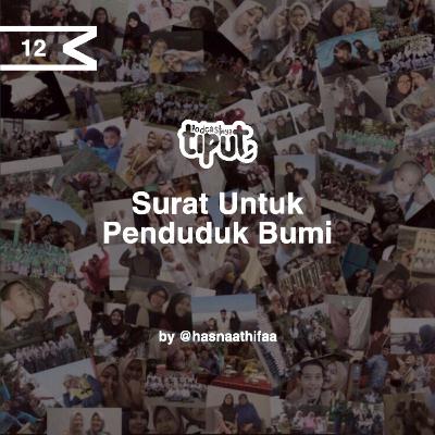 •12/ Surat Untuk Penduduk Bumi