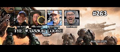 Episode 263 - The Warrior Lodge