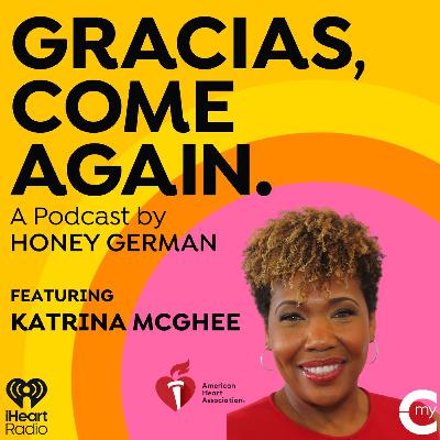 Katrina McGhee: Heart Health Truths Among Latinos & Women, Stroke Awareness & Thank You Caretakers