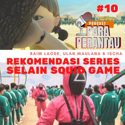 10. Finale, Rekemondasi Series Seru Selain Squid Game
