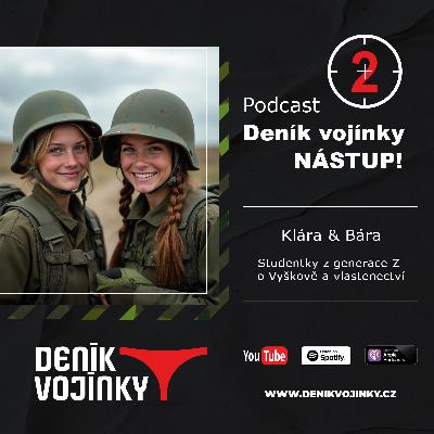NÁSTUP! (2): Studentky z generace Z o Vyškově a vlastenectví NÁSTUP! (2): Studentky z generace Z o Vyškově a vlastenectví