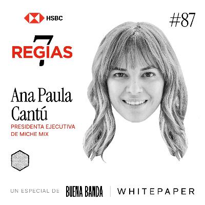 87. Aprende a decir que no. Y crecer. ANA PAULA CANTÚ 87. Aprende a decir que no. Y crecer. ANA PAULA CANTÚ