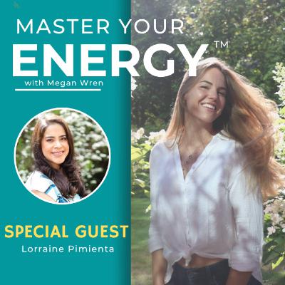 #87: An intro to Spiritual Healing with Lorraine Pimienta