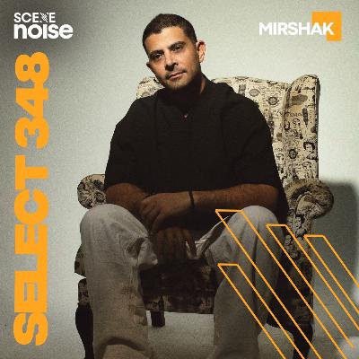 Select 348: Mixed by Mirshak Select 348: Mixed by Mirshak