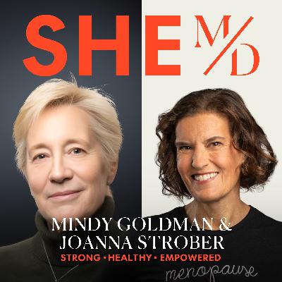 Navigating Menopause and Hormone Therapy with Dr. Mindy Goldman and Joanna Strober of Midi Health