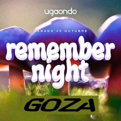 Dj GoZA - Sala Ugaondo (Remember Night 29.10.2022) LIVE