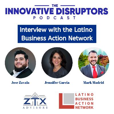 Episode 27 - Getting to know the Latino Business Action Network